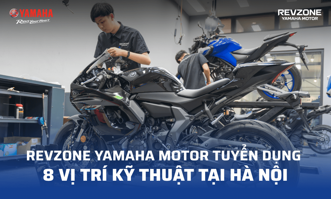 Revzone Yamaha Motor tuyển dụng 8 vị trí kỹ thuật tại Hà Nội - Revzone  Yamaha Motor